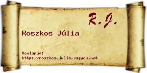 Roszkos Júlia névjegykártya